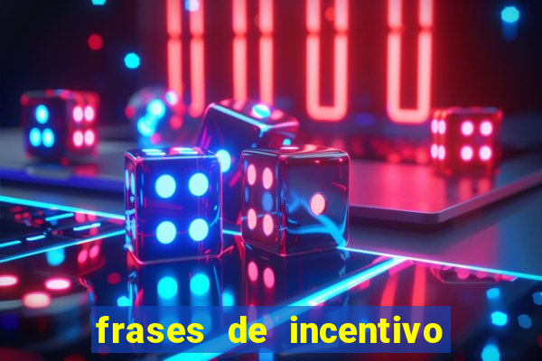 frases de incentivo ao esporte infantil